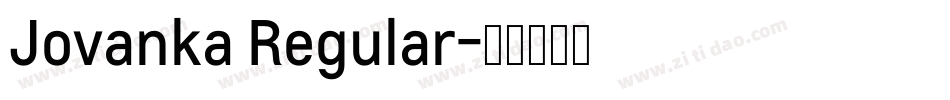 Jovanka Regular字体转换